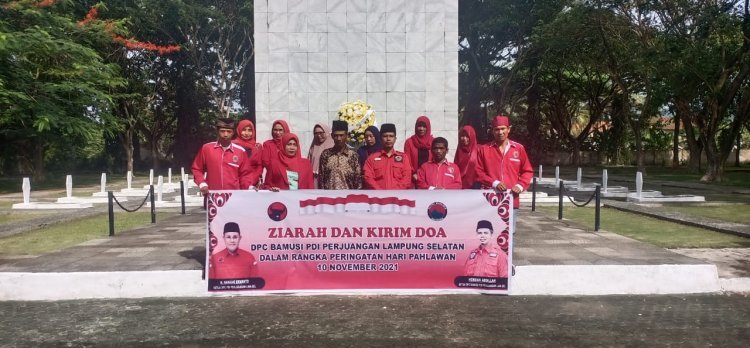 BAMUSI  PDI Perjuangan Lamsel Gelar Ziarah dan Kirim Doa