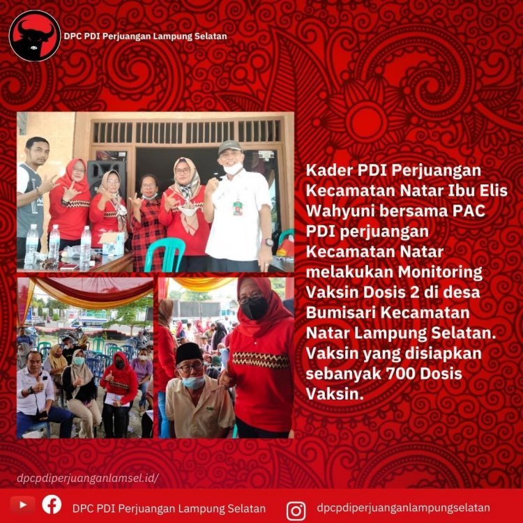 Kegiatan PAC PDI Perjuangan Monitoring Vaksin di Kecamatan Natar