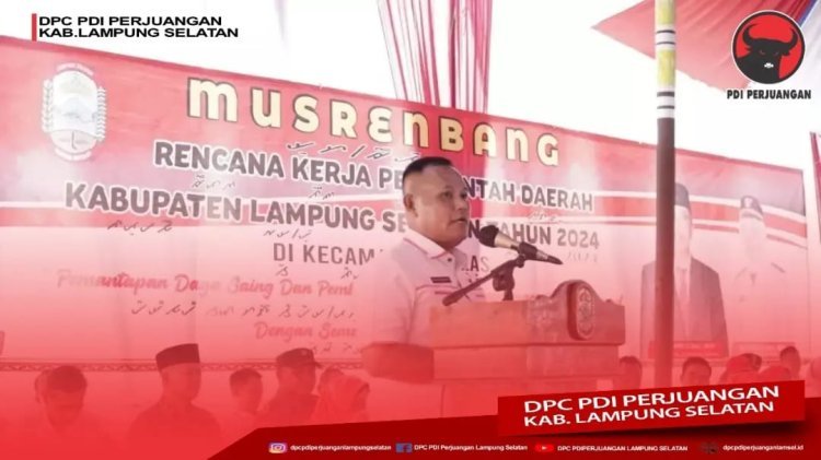 Bupati Lampung Selatan H. Nanang Ermanto Membuka Pelaksanaan Musyawarah Rencana Pembangunan (MUSREMBANG) Ditingkat Kecamatan