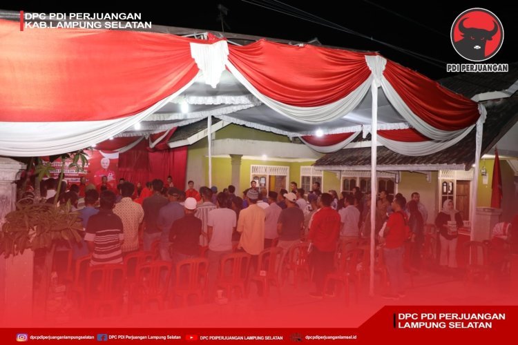  Solidkan Barisan Jelang Pemilu 2024 DPC PDI Perjuangan Lampung Selatan Konsolidasi dan Sosialisasi di Kecamata Kalianda.